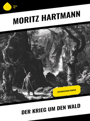 cover image of Der Krieg um den Wald